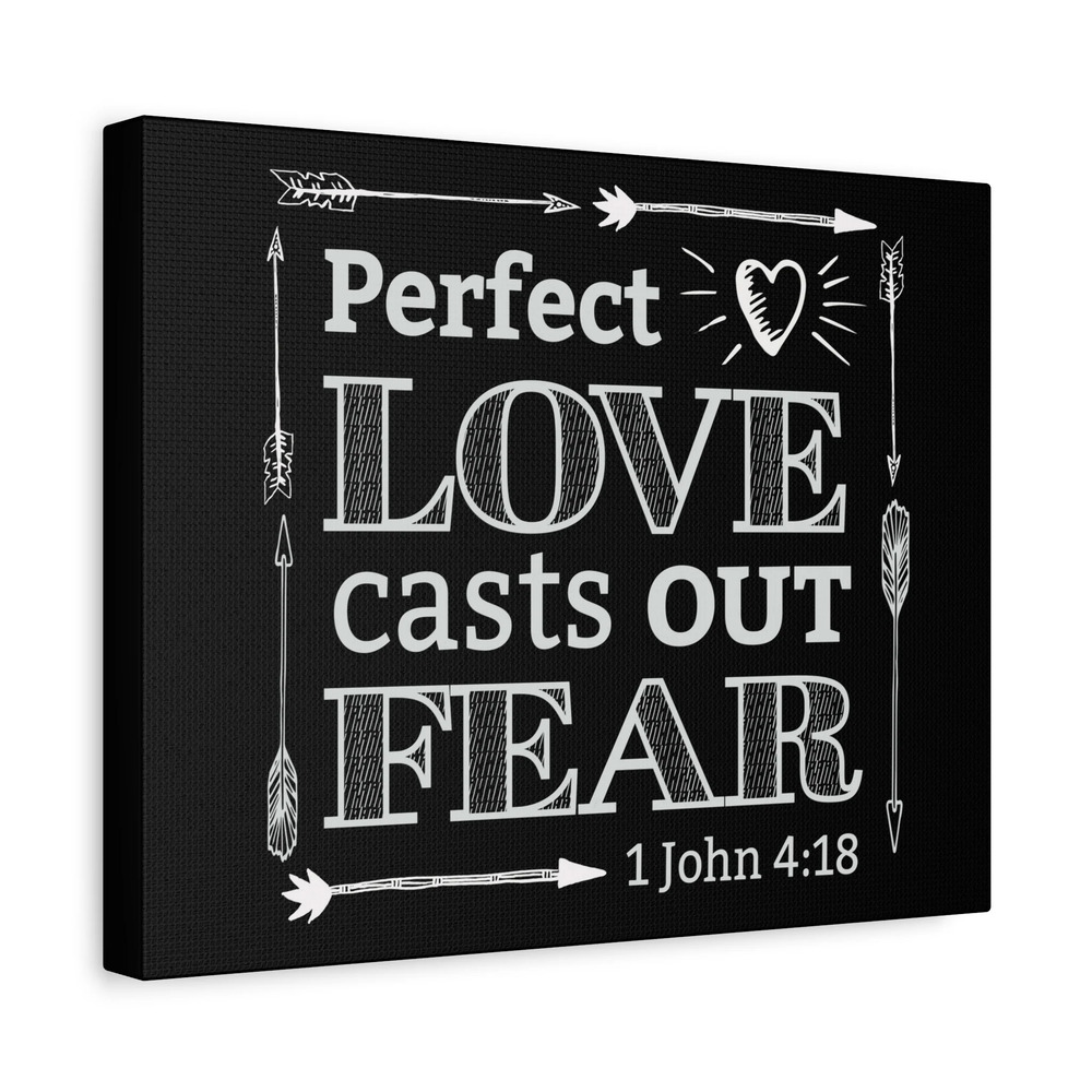 Scripture Walls Love Casts Out Fear 1 John 4:18 Bible Verse Canvas Christian